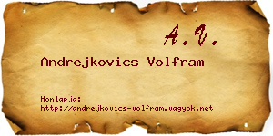 Andrejkovics Volfram névjegykártya